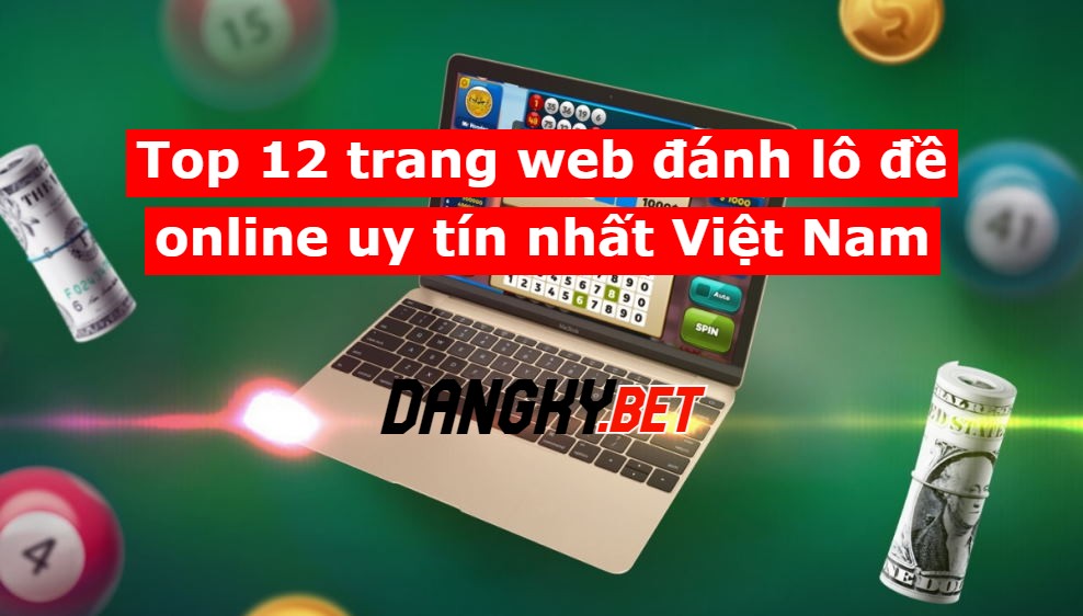 đánh lô đề online dangky bet